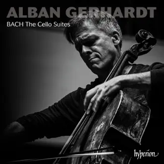 Bach: The Cello Suites by Alban Gerhardt album reviews, ratings, credits