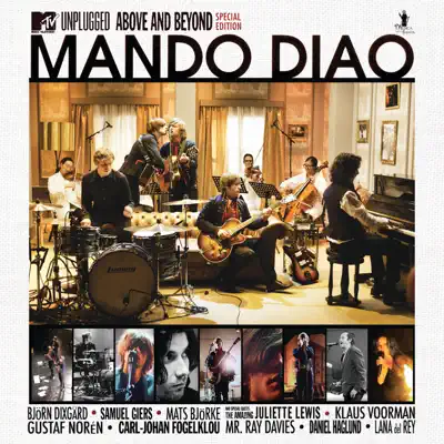 MTV Unplugged - Above and Beyond: Mando Diao (Special Edition) - Mando Diao