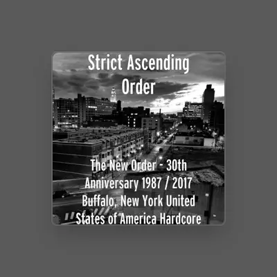 Listen to Strict Ascending Order, watch music videos, read bio, see tour dates & more!