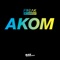 Akom (DJ Satelite Remix) - Freak De L´Afrique lyrics