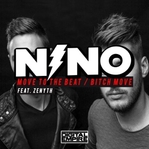 Move to the Beat / Bitch Move - Single