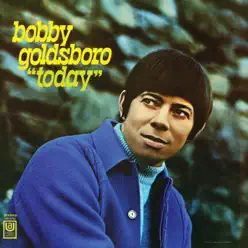 "Today" - Bobby Goldsboro