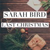 Last Christmas (Acoustic) - Single