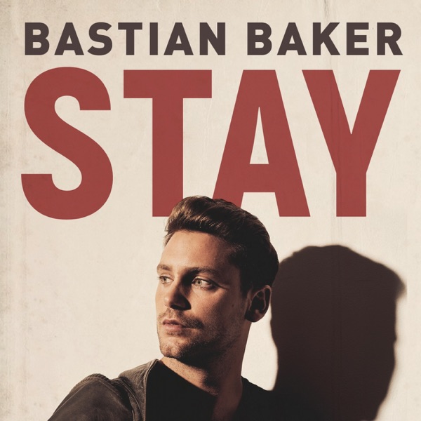 Bastian Baker - Stay