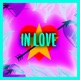 In Love feat Blckout Single