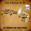 Los Yes Yes - El Verde de Tus Ojos