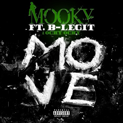 Move (feat. B-Legit & Ocky) - Single