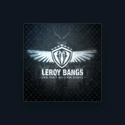 Listen to Leroy Bangs, watch music videos, read bio, see tour dates & more!