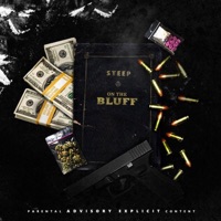 Steep on the Bluff - EP - Bluff Gawd