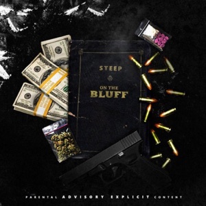 Steep on the Bluff - EP