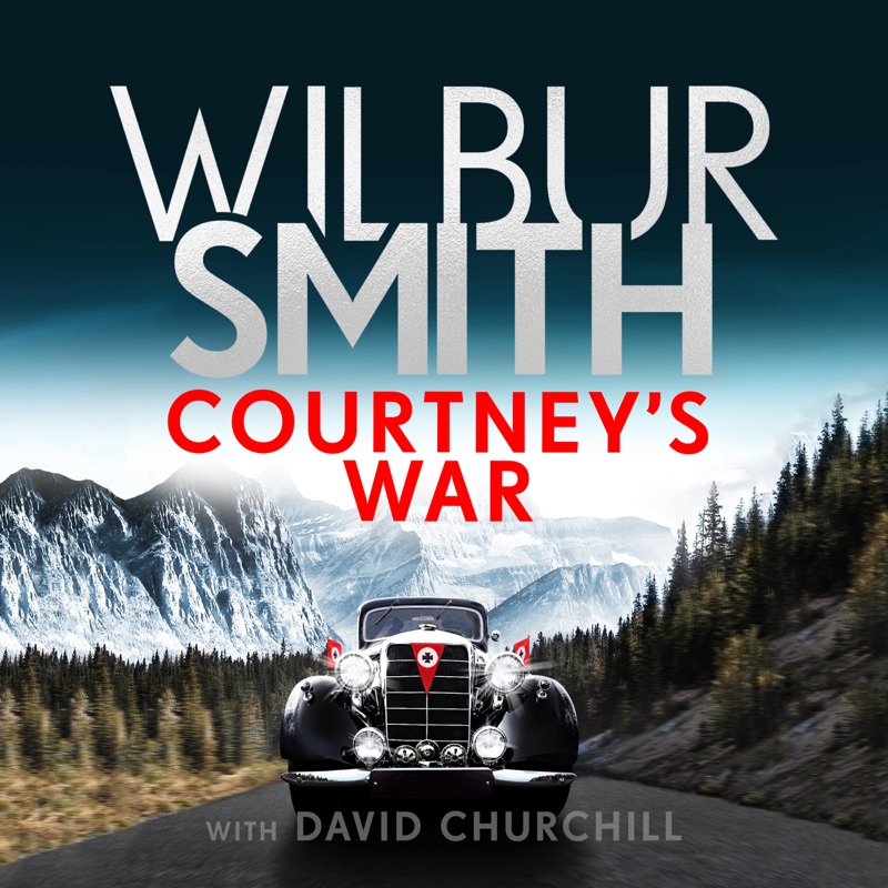 Courtney's War (Unabridged)