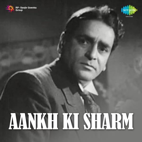 Aankh Ki Sharm (Original Motion Picture Soundtrack)