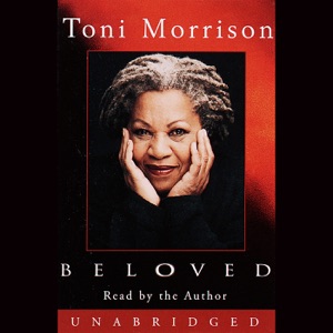 Beloved: Pulitzer Prize Winner (Unabridged)