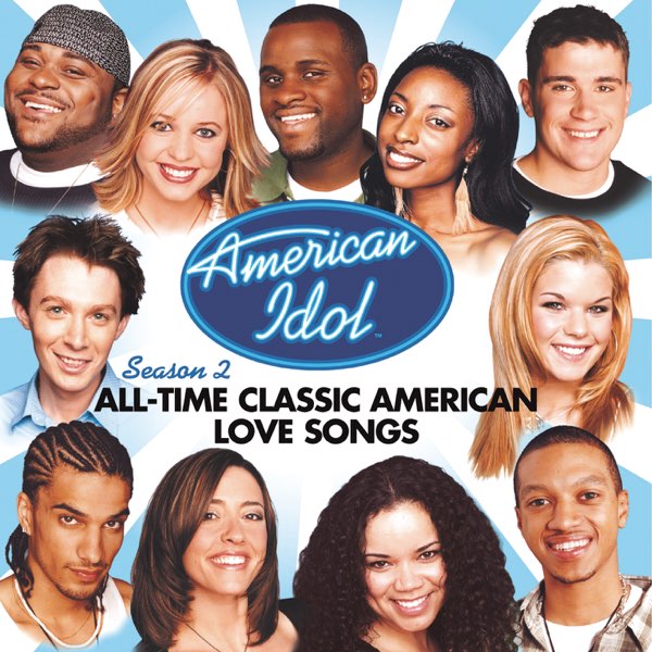American Songs とAmerican Songs Ⅱ American Idol Season 2: All Time Classic American Love Songs