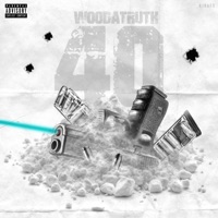 .40 - Single - Woodatruth