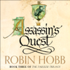 Assassin’s Quest - Robin Hobb