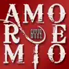 Amore Mio
