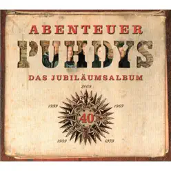 Abenteuer - Puhdys