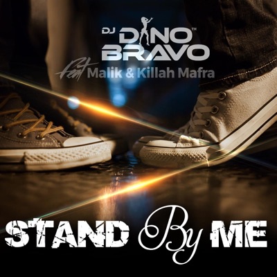 Stand by Me (feat. Malik & Killah Mafra) - Single
