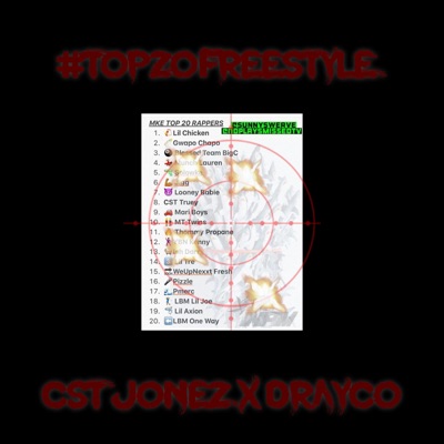 Top 20 Freestyle (feat. Drayco) - Single