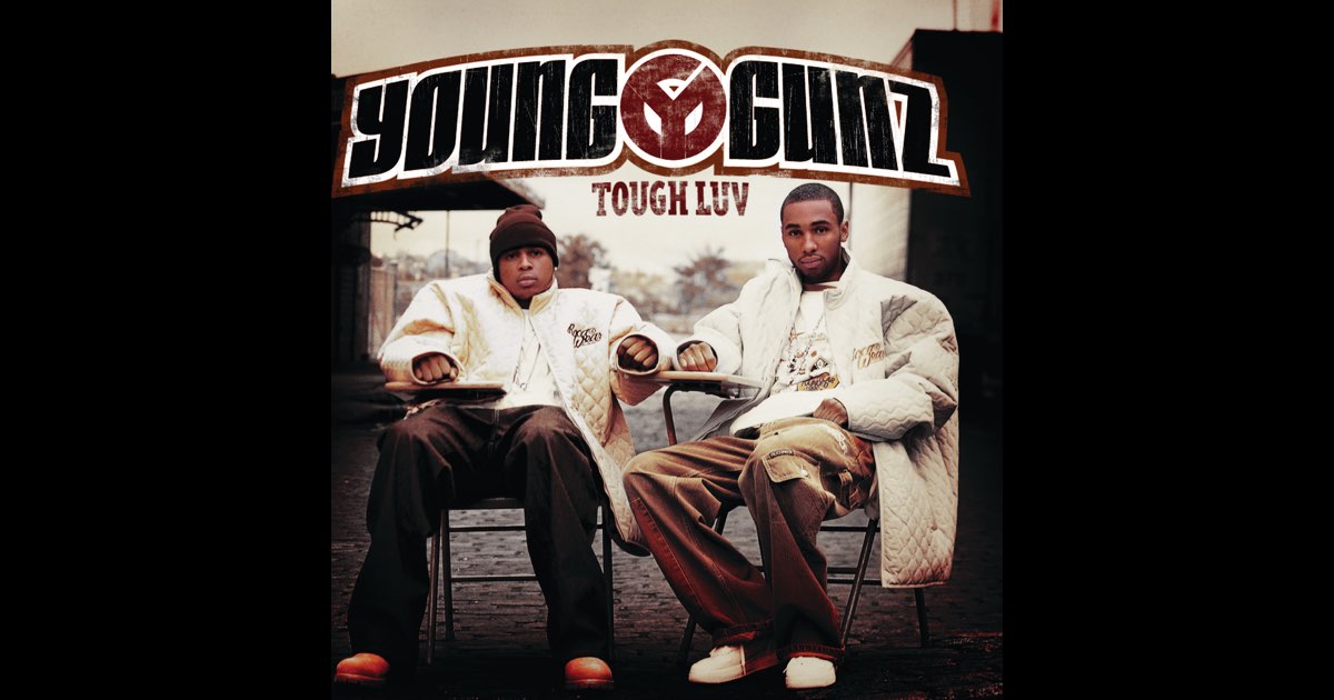 Tough Luv - Album by Young Gunz - Apple Music