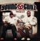Life We Chose (feat. Denim) - Young Gunz, featuring Denim lyrics