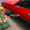 Had It All - EP