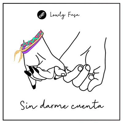 Sin Darme Cuenta - Single