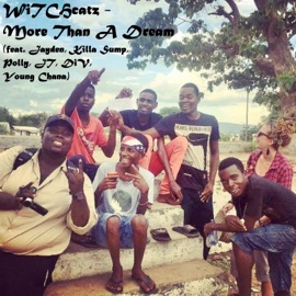 More Than a Dream (feat. Jayden, Polly, Killian, JT, Div & Young Chana) Witchcatz