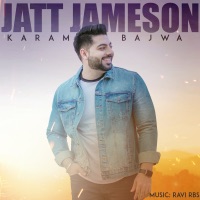 Jatt Jameson - Single - Karam Bajwa