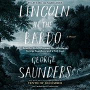 audiobook Lincoln in the Bardo: A Novel (Unabridged)