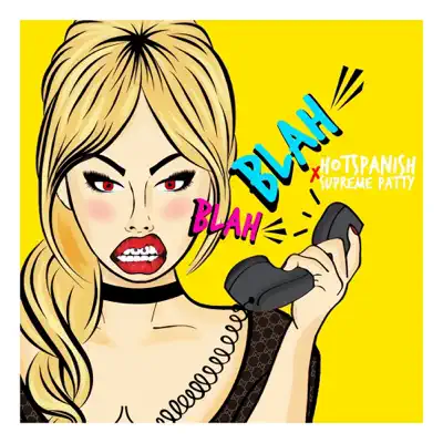 Blah Blah (Remix) - Single - HotSpanish