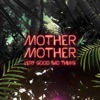 Mother Mother: Monkey Tree