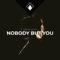 Nobody But You - Sander W. & Fanfar lyrics