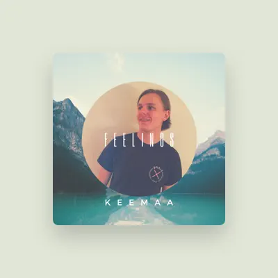 Listen to keemaa, watch music videos, read bio, see tour dates & more!