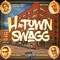 H-Town Swagg (feat. Slim Thug, Z-Ro & Kirko Bangz) artwork