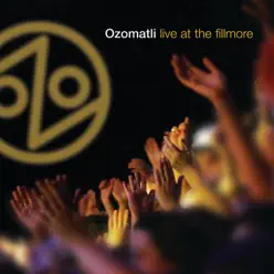 Live at the Fillmore - Ozomatli