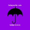 Bring on the Rain - Single, 2017