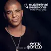 Stream & download Erick Morillo Presents Subliminal Sessions (Mini Mix 003) [Mixed by Erick Morillo]