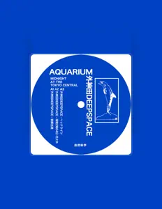 Listen to Aquarium Deepspace, watch music videos, read bio, see tour dates & more!