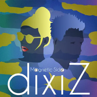 Listen to Magnetic Side - EP by Dixiz