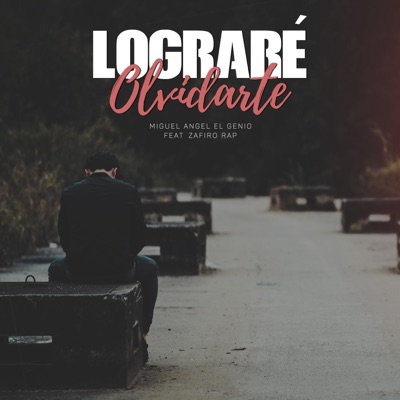 Miguel Angel ElGenio - Lograré Olvidarte (feat. Zafiro Rap)