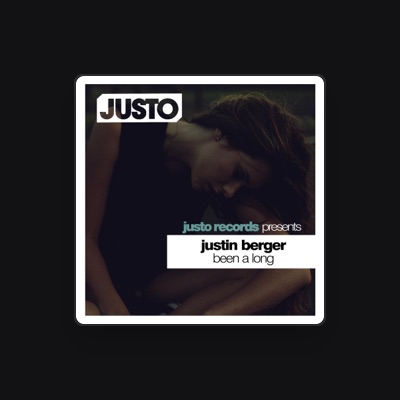 Listen to Justin Berger, watch music videos, read bio, see tour dates & more!