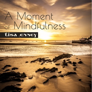 A Moment of Mindfulness
