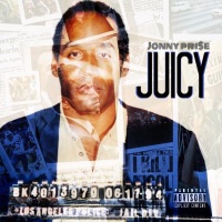 Juicy - Single - JONNY PRI$E