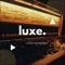 Luxe. - diablero lyrics