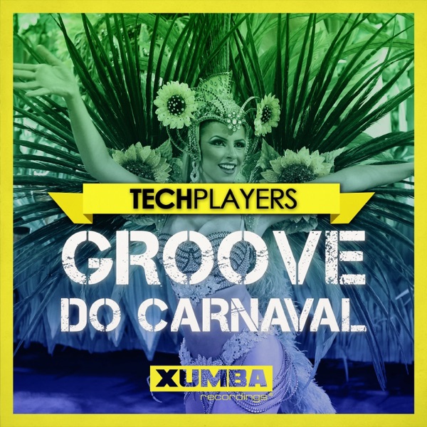 Groove Do Carnaval - Single