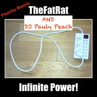 Infinite Power! (Remix) - Single - TheFatRat