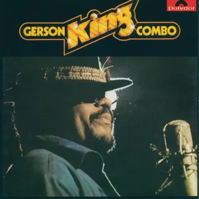 Gerson King Combo - Gerson King Combo Gerson King Combo - Gerson King Combo