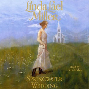 Springwater Wedding (Unabridged)